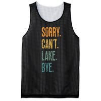 Sorry Cant Lake Bye Funny Sailing And Fishing Enthusiasts Mesh Reversible Basketball Jersey Tank