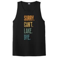 Sorry Cant Lake Bye Funny Sailing And Fishing Enthusiasts PosiCharge Competitor Tank