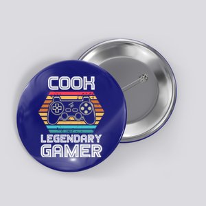 Special Cook Legendary Video Gamer Custom Name Personalized Gift Button