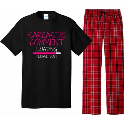 Sarcastic Comment Loading, Novelty Sarcasm, Humor, Funny Novelty Graphic Pajama Set