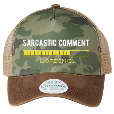 Sarcastic Comment Loading Please Wait Funny Sarcasm Humor Legacy Tie Dye Trucker Hat