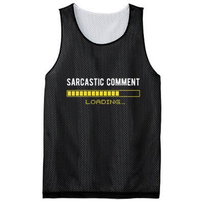 Sarcastic Comment Loading Please Wait Funny Sarcasm Humor Mesh Reversible Basketball Jersey Tank
