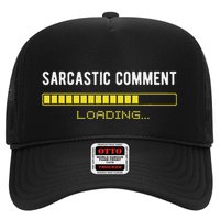 Sarcastic Comment Loading Please Wait Funny Sarcasm Humor Trucker Hat
