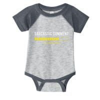 Sarcastic Comment Loading Please Wait Funny Sarcasm Humor Infant Baby Jersey Bodysuit