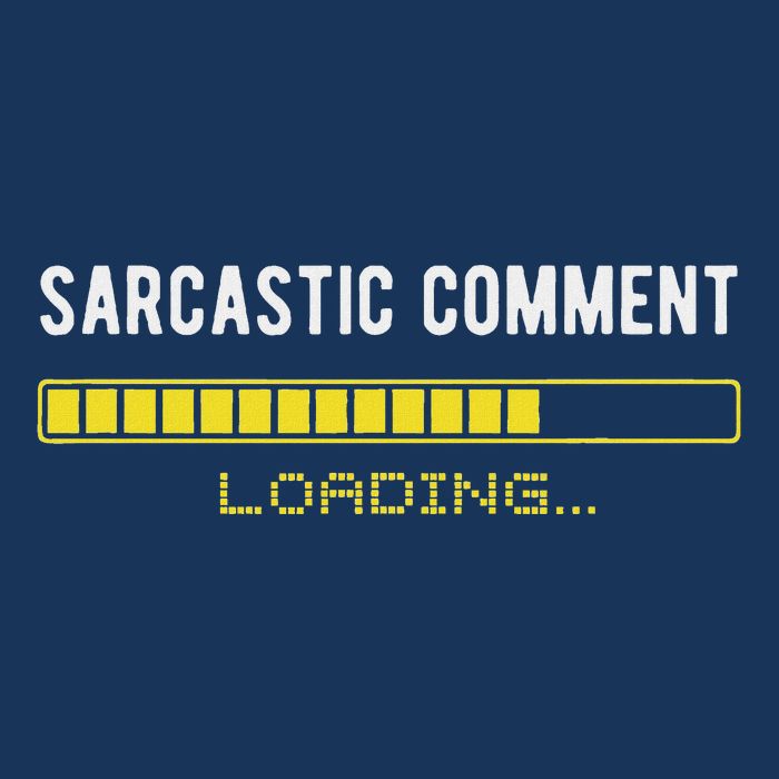 Sarcastic Comment Loading Please Wait Funny Sarcasm Humor Infant Baby Jersey Bodysuit