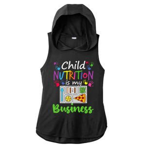 School Cafeteria Lunch Lady Child Nutrition Is My Business Ladies PosiCharge Tri-Blend Wicking Draft Hoodie Tank