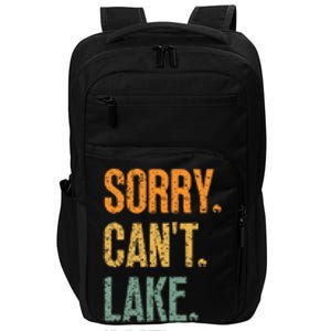 Sorry Cant Lake Bye Funny Sailing And Fishing Enthusiasts Impact Tech Backpack