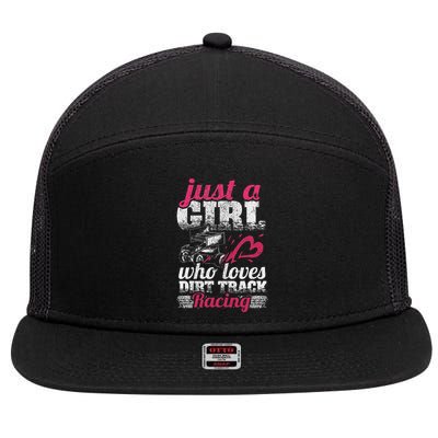 Sprint Car Lover Just A Girl Who Loves Dirt Track Racing 7 Panel Mesh Trucker Snapback Hat
