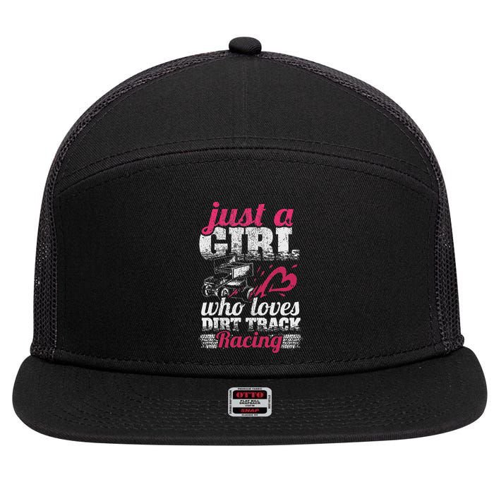 Sprint Car Lover Just A Girl Who Loves Dirt Track Racing 7 Panel Mesh Trucker Snapback Hat
