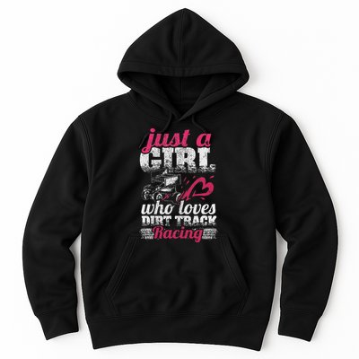 Sprint Car Lover Just A Girl Who Loves Dirt Track Racing Hoodie