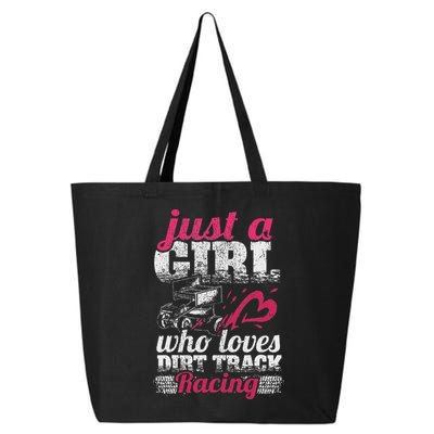 Sprint Car Lover Just A Girl Who Loves Dirt Track Racing 25L Jumbo Tote