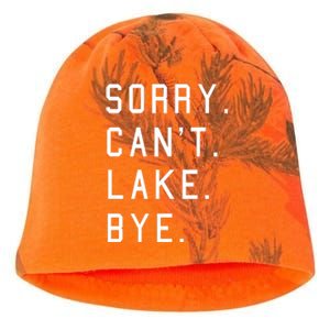 Sorry Cant Lake Bye Lake Life Boating Lover Lake Men Women Kati - Camo Knit Beanie