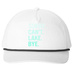 Sorry. Can't. Lake. Bye. Funny Lake Snapback Five-Panel Rope Hat