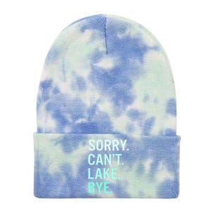 Sorry. Can't. Lake. Bye. Funny Lake Tie Dye 12in Knit Beanie