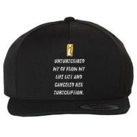 Subscription Canceled Life’S New Chapter Gift Wool Snapback Cap