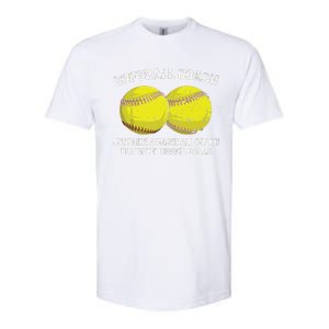 Softball Coach Like A Baseball Coach But With Bigger Balls Softstyle CVC T-Shirt