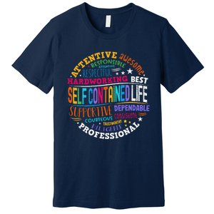 Self Contained Life Teacher Appreciation Week Back To School Premium T-Shirt