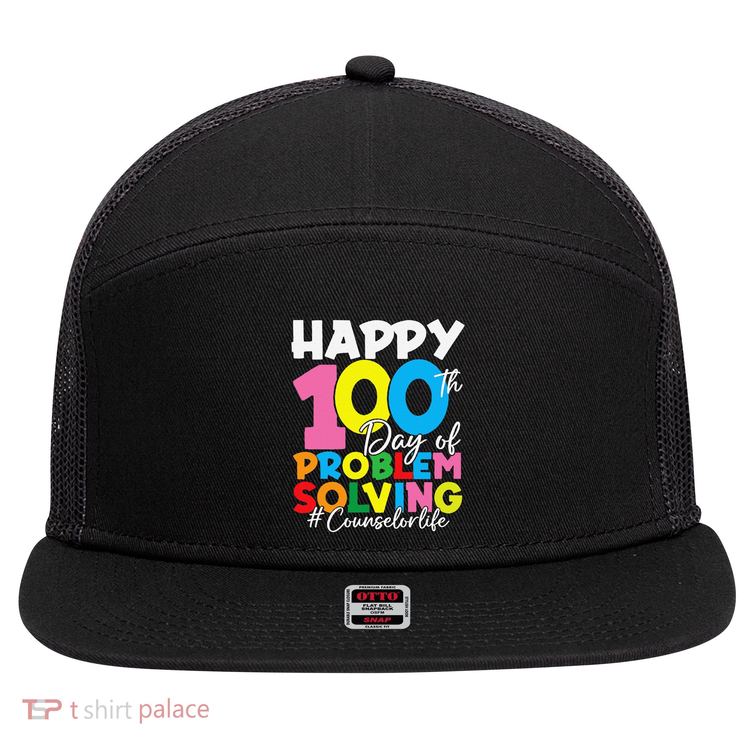 School Counselor Life Happy 100th Day Of Problem Solving 7 Panel Mesh Trucker Snapback Hat