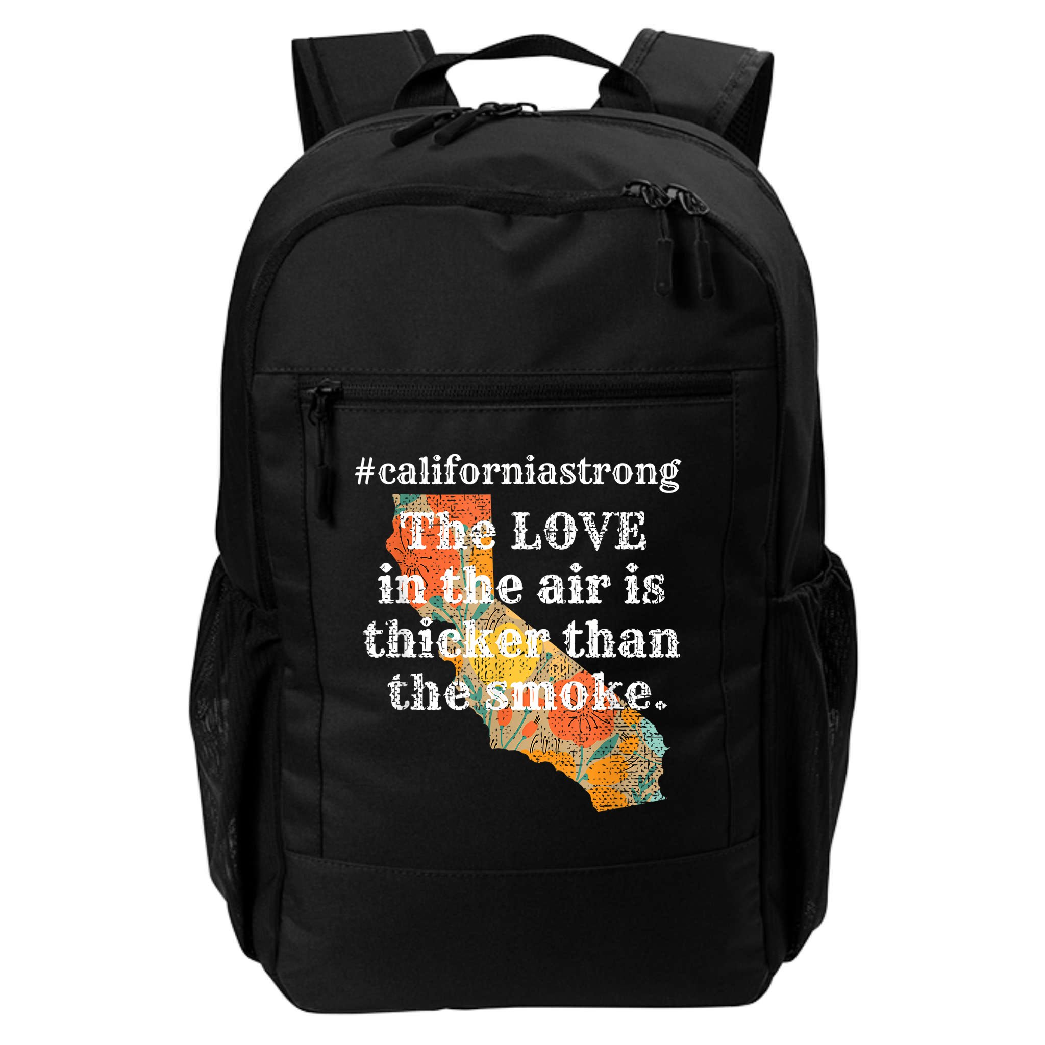 Sonoma County Los Angeles Strong Love Thicker Smoke Fire Backpack
