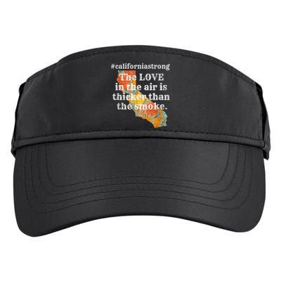 Sonoma County Los Angeles Strong Love Thicker Smoke Fire Adult Drive Performance Visor