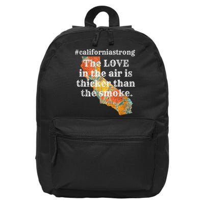 Sonoma County Los Angeles Strong Love Thicker Smoke Fire 16 in Basic Backpack