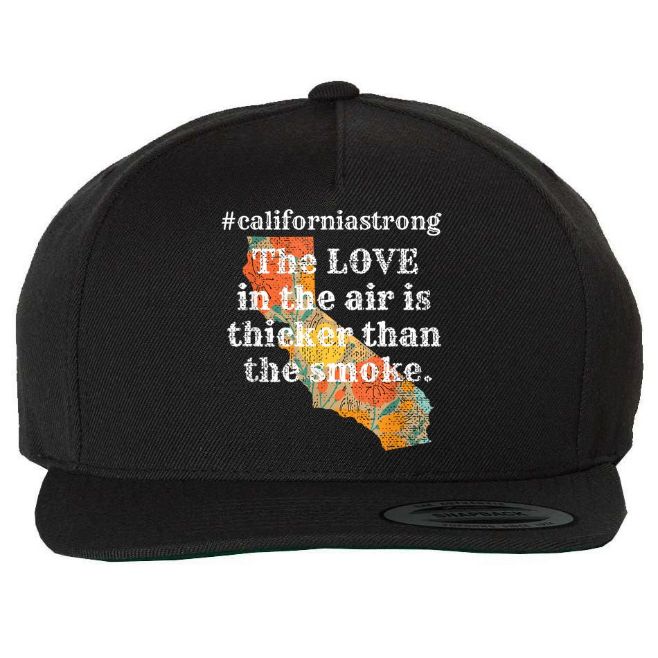 Sonoma County Los Angeles Strong Love Thicker Smoke Fire Wool Snapback Cap