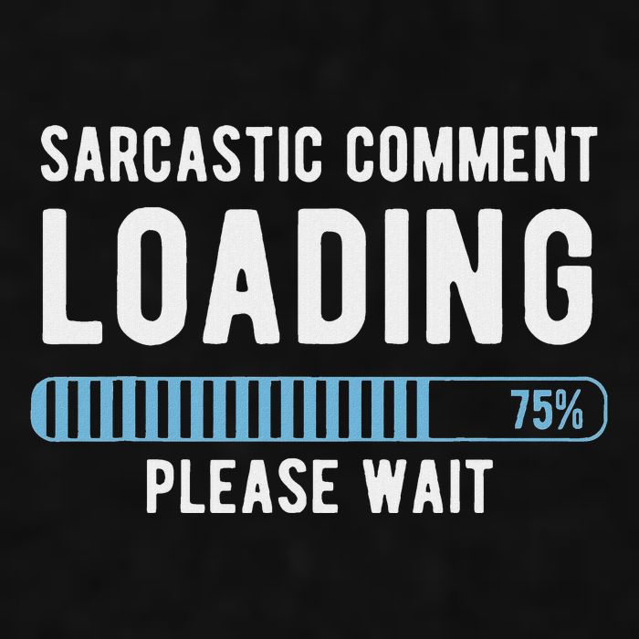 Sarcastic Comment Loading Please Wait Ladies PosiCharge Tri-Blend Wicking Tank