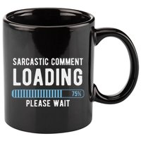 Sarcastic Comment Loading Please Wait 11oz C Handle Ceramic Mug