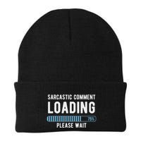 Sarcastic Comment Loading Please Wait Knit Cap Winter Beanie