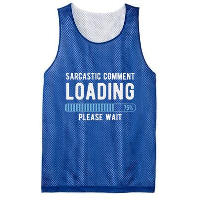 Sarcastic Comment Loading Please Wait Mesh Reversible Basketball Jersey Tank