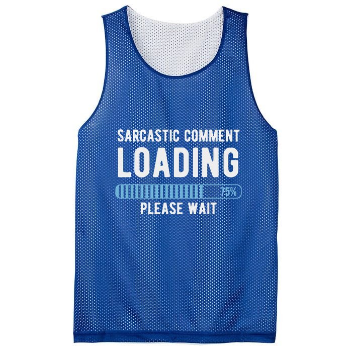 Sarcastic Comment Loading Please Wait Mesh Reversible Basketball Jersey Tank