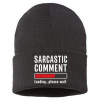 Sarcastic Comment Loading Please Wait Funny Sarcasm Humor Sustainable Knit Beanie