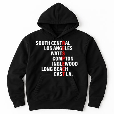 South Central Los Angeles Respect Watts Compton Hoodie