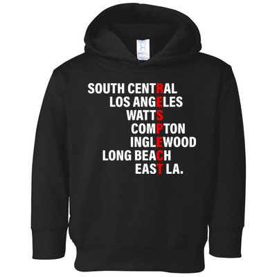 South Central Los Angeles Respect Watts Compton Toddler Hoodie
