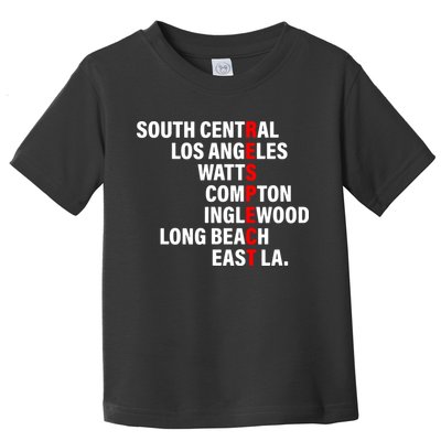 South Central Los Angeles Respect Watts Compton Toddler T-Shirt