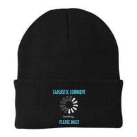 Sarcastic Comment Loading Please Wait Funny Sarcasm Humor Knit Cap Winter Beanie