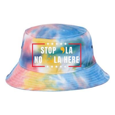 Stop Comma La No Commie La Here 2024 Tie Dye Newport Bucket Hat