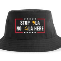 Stop Comma La No Commie La Here 2024 Sustainable Bucket Hat