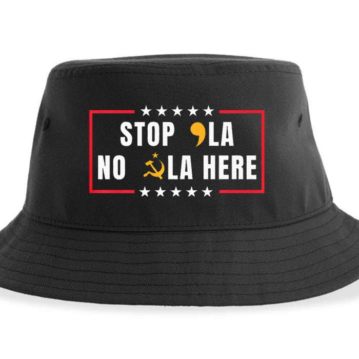 Stop Comma La No Commie La Here 2024 Sustainable Bucket Hat