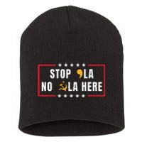 Stop Comma La No Commie La Here 2024 Short Acrylic Beanie