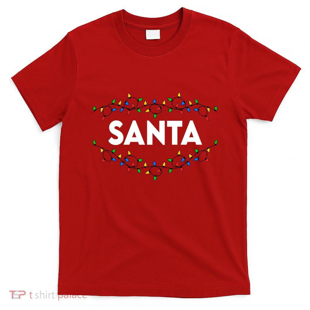 Santa Christmas Lights Funny Matching Couples Christmas T-Shirt