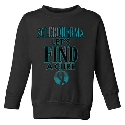 Scleroderma Let's Find A Cure Toddler Sweatshirt