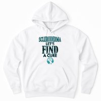 Scleroderma Let's Find A Cure Hoodie