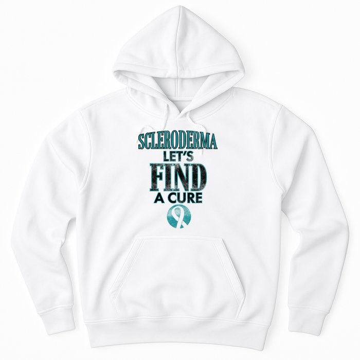 Scleroderma Let's Find A Cure Hoodie