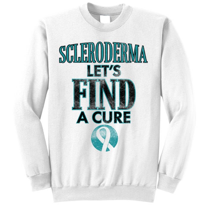 Scleroderma Let's Find A Cure Sweatshirt