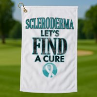 Scleroderma Let's Find A Cure Golf Towel