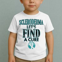 Scleroderma Let's Find A Cure Toddler T-Shirt