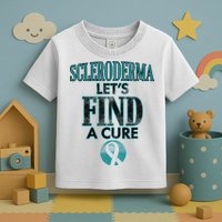 Scleroderma Let's Find A Cure Toddler T-Shirt