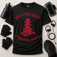 Succulent Chinese Meal Chinese Take Out Take Away Performance Shirt