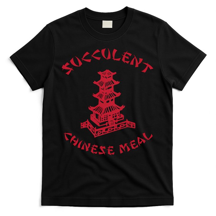 Succulent Chinese Meal Chinese Take Out Take Away T-Shirt
